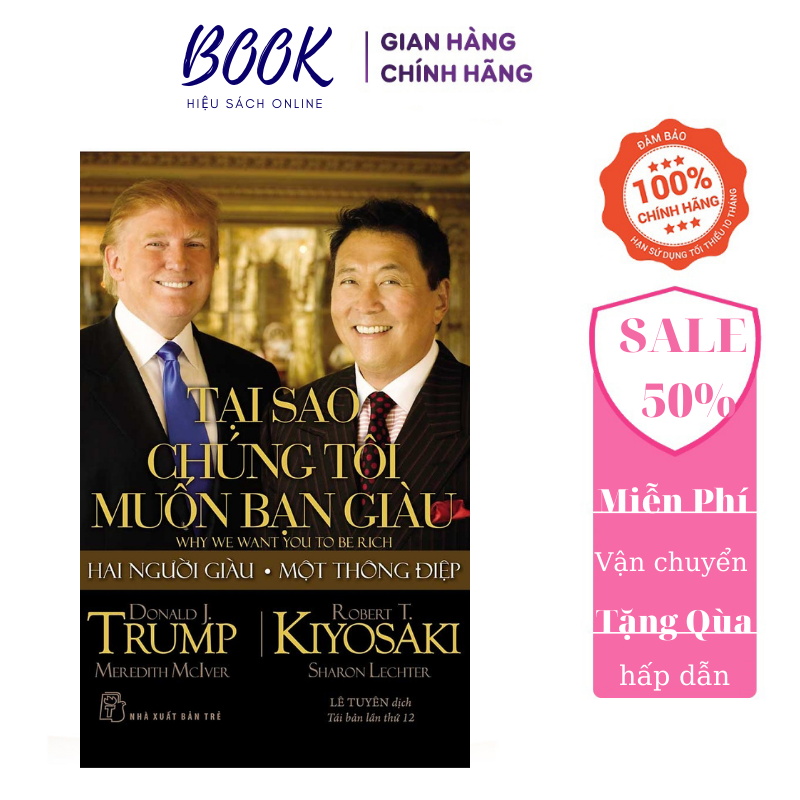 Tại Sao Chúng Tôi Muốn Bạn Giàu (Tặng kèm bookmark)