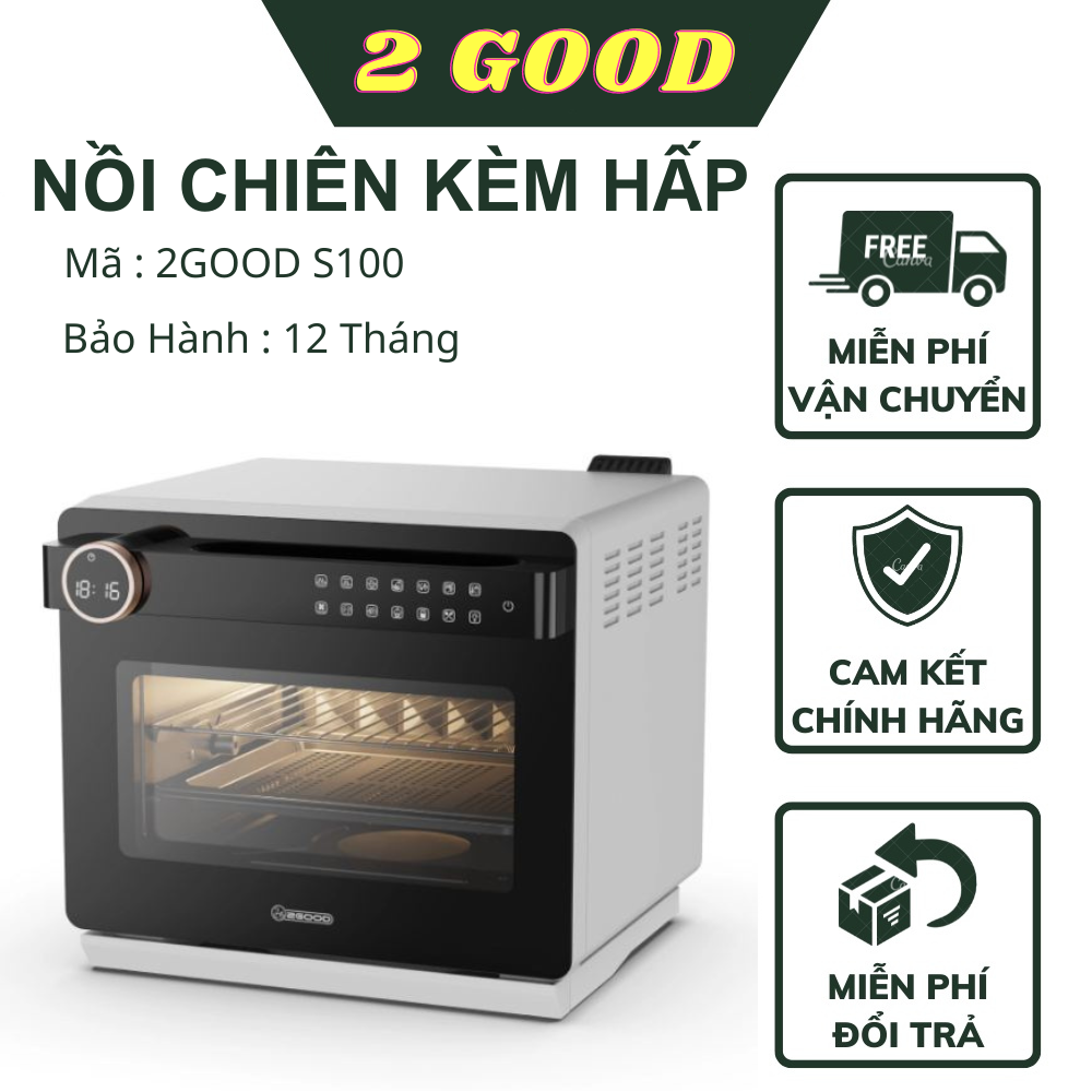 Nồi Chiên Không Dầu Kèm Hấp 2GOOD S100, Lòng nồi và phụ kiện INOX 304, Dung tích 20L, Lồng tự đảo 360°