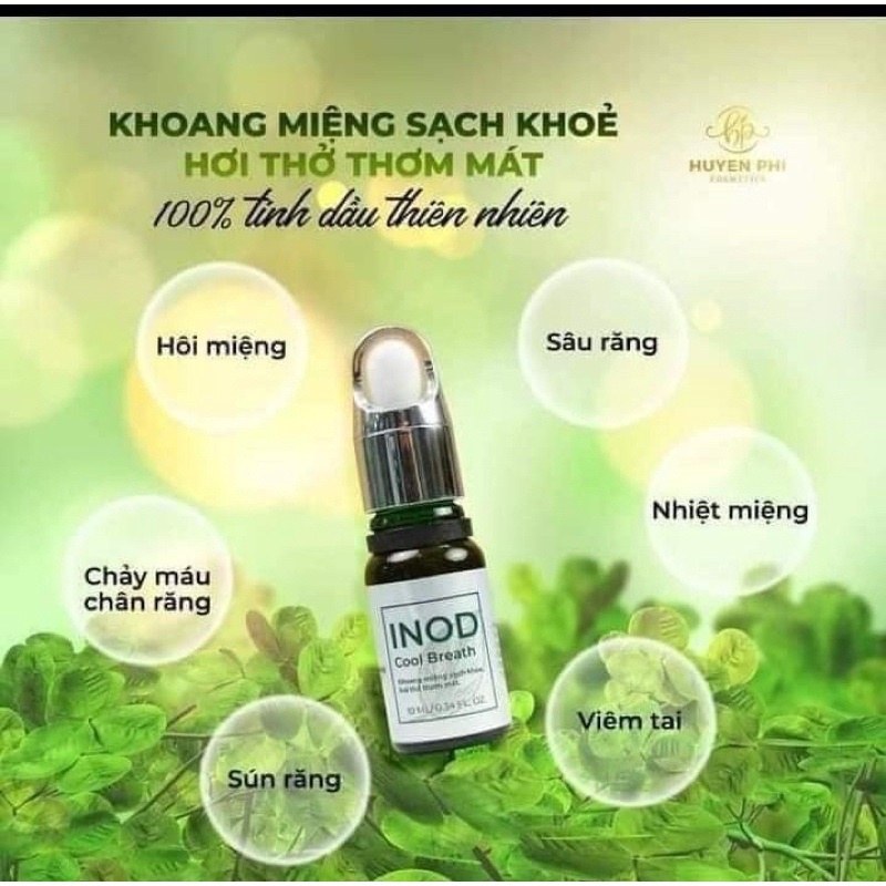 Tinh dầu răng miệng INOD Huyền Phi, serum hôi miệng 10ml, hết hôi mồm, viêm lợi, lợi trùm, đau răng, nhiệt miệng