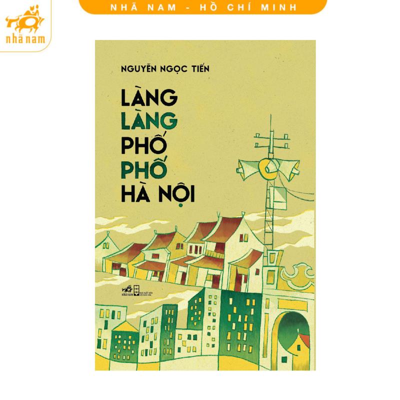 Sách - Làng làng phố phố Hà Nội (Nhã Nam HCM)