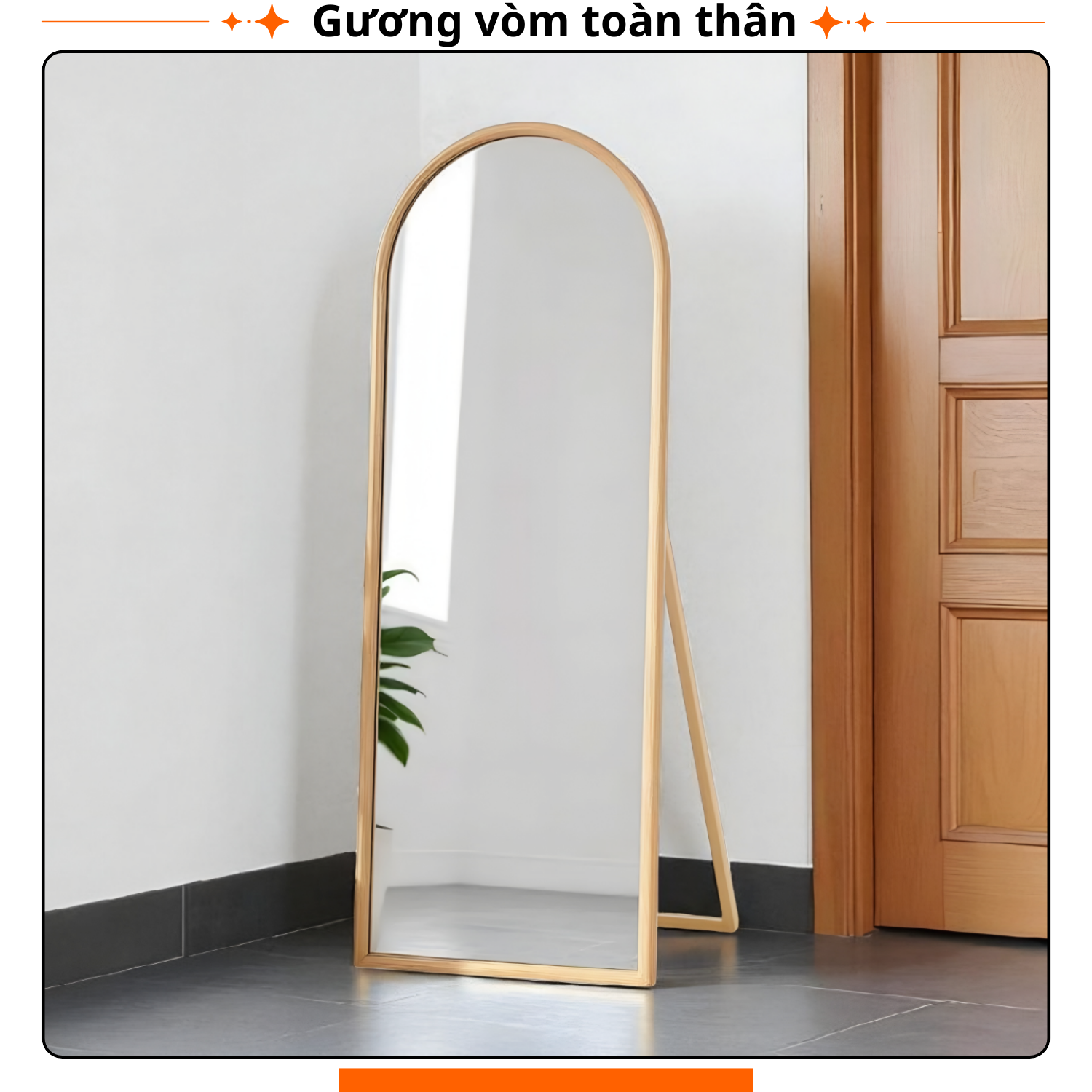 Gương soi toàn thân khung viền gỗ tự nhiên, kiểu dáng vòm -oval ,sang trọng và hiện đại, KT :50x150cm, 55x160cm, 60x170cm- Vương Mộc