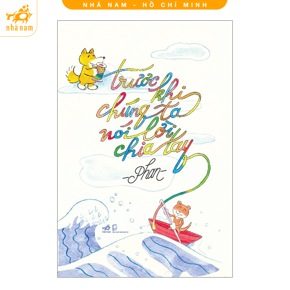 Sách - Trước khi chúng ta nói lời chia tay (Nhã Nam HCM)
