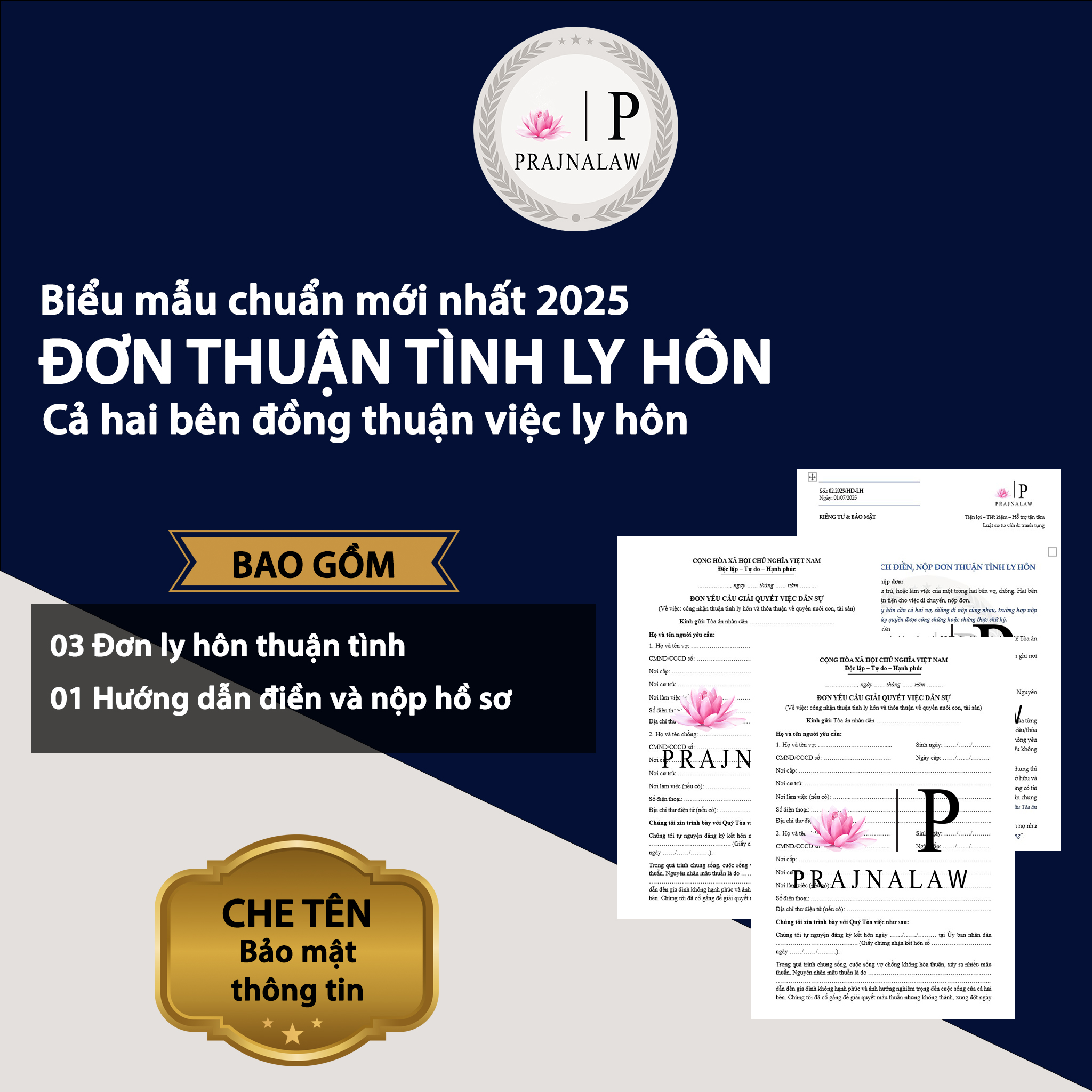 [HỎA TỐC] Combo 03 Mẫu Đơn Ly Hôn Thuận Tình 2025 Kèm Hướng Dẫn Chi Tiết P2| Prajnalaw