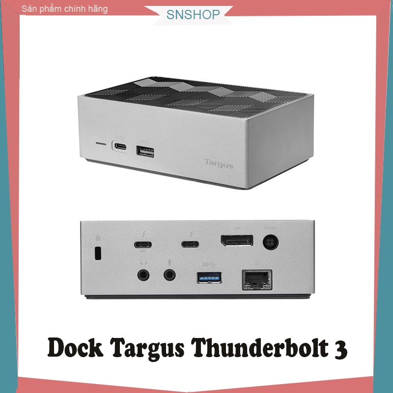 Dock Targus Thunderbolt 3  - Đế cắm xuất Màn 4K Kép 60Hz sạc 85W dùng cho máy M. a. c.O.S, Windows, Linus