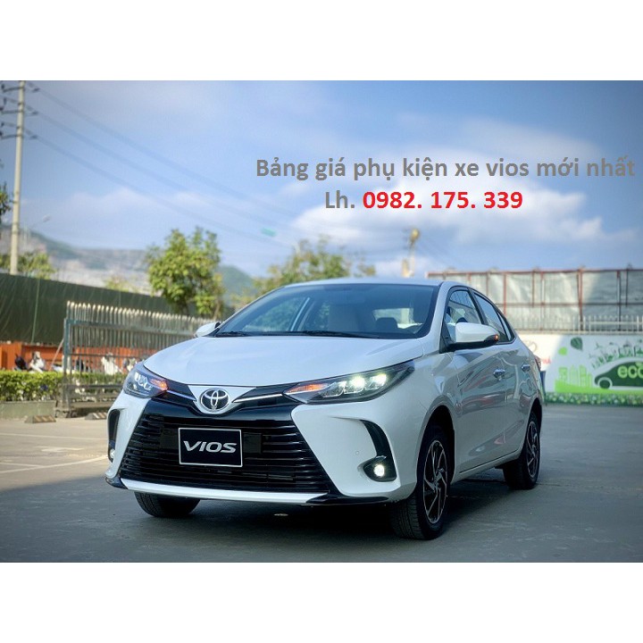 Phụ kiện vios 2021 2022 2023 đồ chơi xe vios 2021 2022 2023