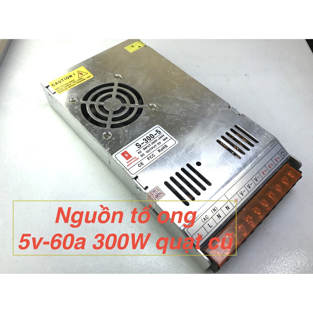 Nguồn tổ ong 5V 60A 300W mỏng cũ