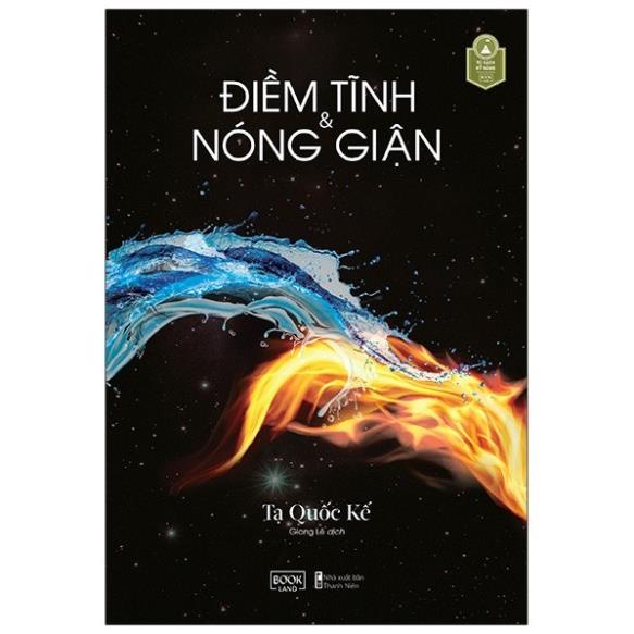 Sách - Điềm Tĩnh & Nóng Giận - Tạ Quốc Kế - AZVietNam