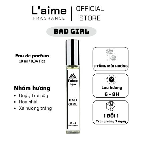 Tinh Dầu Nước Hoa Nữ L’aime Bad Girl hương thơm gợi cảm, cá tính, ngọt ngào và nc hoa nữ quyến rũ dạng xịt 10ml và 2ml