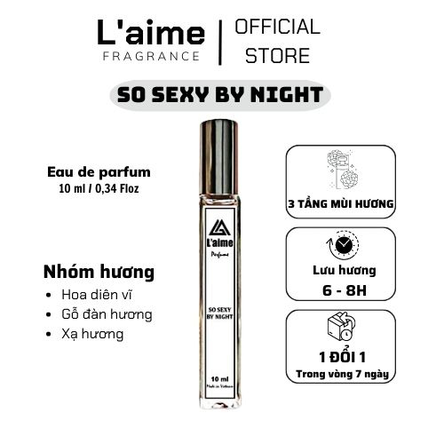 Tinh Dầu Nước Hoa Nữ L’aime So Sexy By Night hương thơm ngọt ngào, gợi cảm, nc hoa nữ quyến rũ dạng xịt 10ml và 2ml