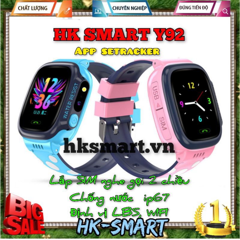Bản Tiếng Việt / Đồng hồ thông minh trẻ em HKSMART Y92, lắp sim chống nước ip67, định vị LBS, Wifi