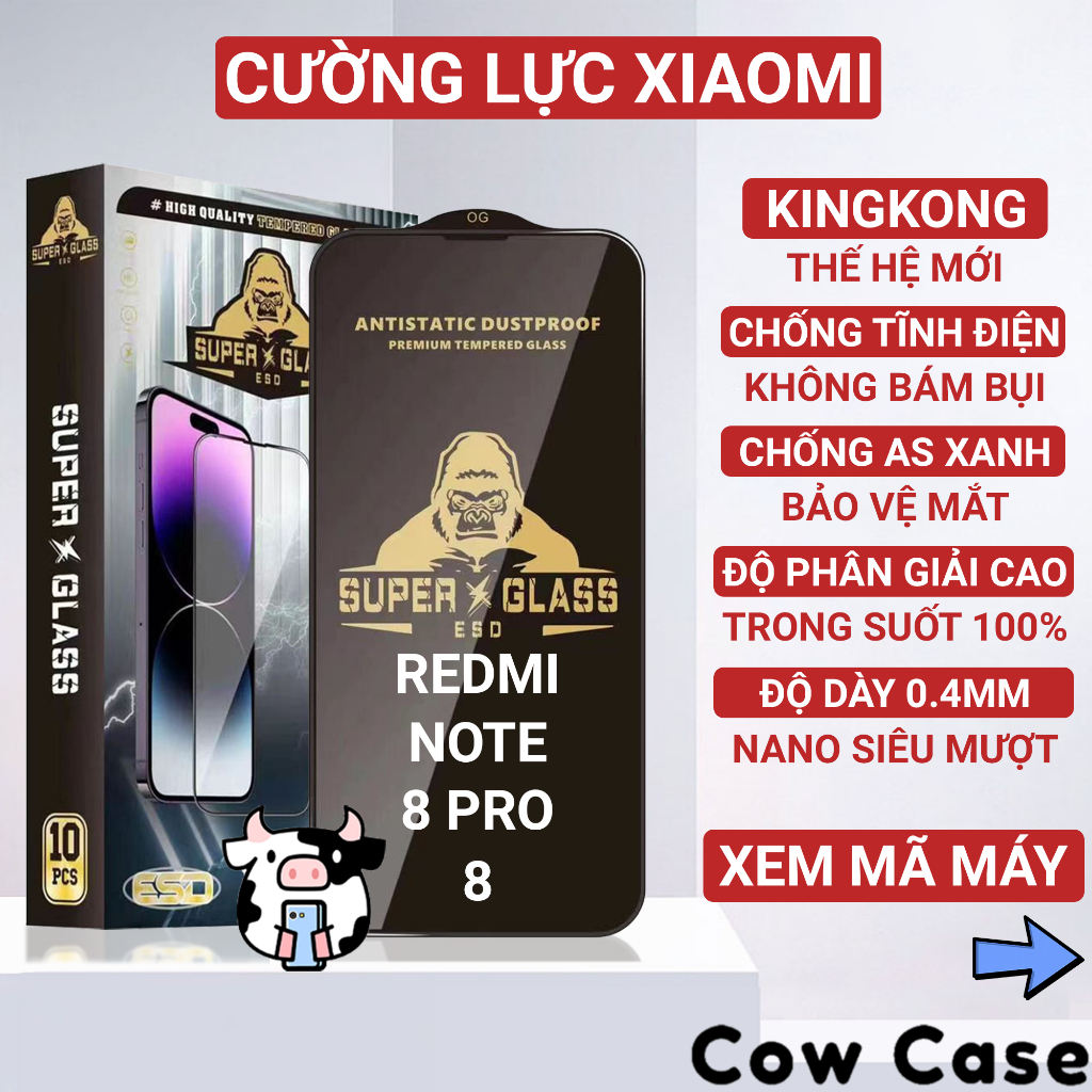 Kính cường lực Redmi Note 8 Pro, Note 8 Kingkong full màn | Miếng dán bảo vệ màn hình cho Xiaomi Cowcase