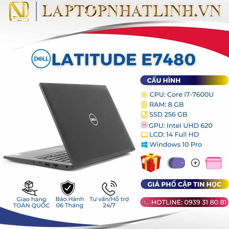 Laptop Dell Latitude 7480➤Core i7➤RAM 16GB➤SSD 512GB➤14 inches Full HD➤Văn phòng cao cấp