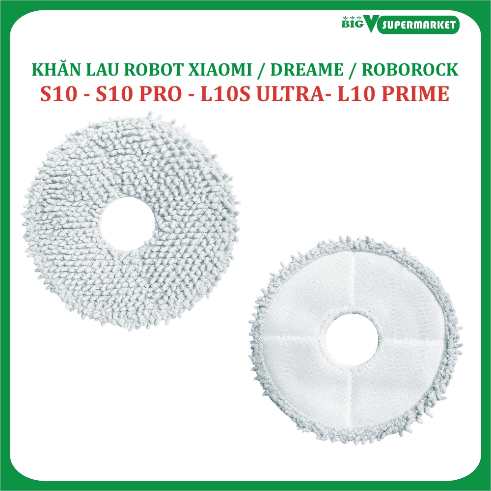Khăn Lau,Giẻ lau Robot hút bụi lau nhà Xiaomi Dreame L10S Ultra, L10 Prime, S10, S10 Pro, Phụ kiện robot