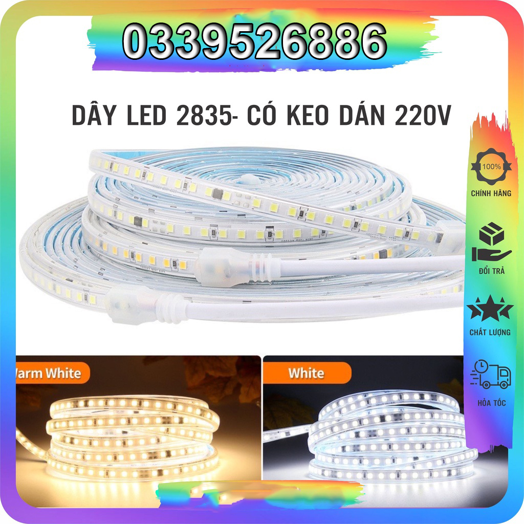 Dây đèn led 2835 - 220v - có keo dán - bán theo mét