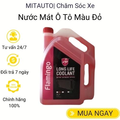 Nước làm mát ô tô động cơ mát máy xe hơi màu Đỏ thương hiệu Flamingo cao cấp can 5L Mitauto