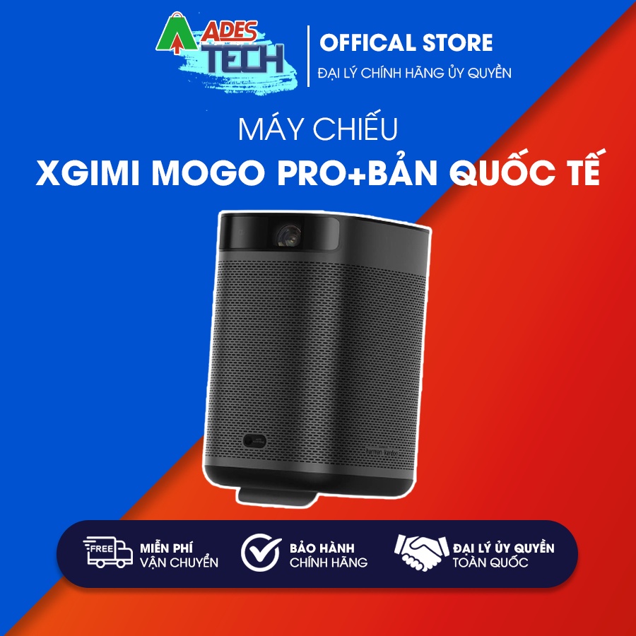 Máy chiếu XGIMI  Mogo Pro / Mogo Pro+ Bản Quốc Tế - Bảo hành 12 tháng