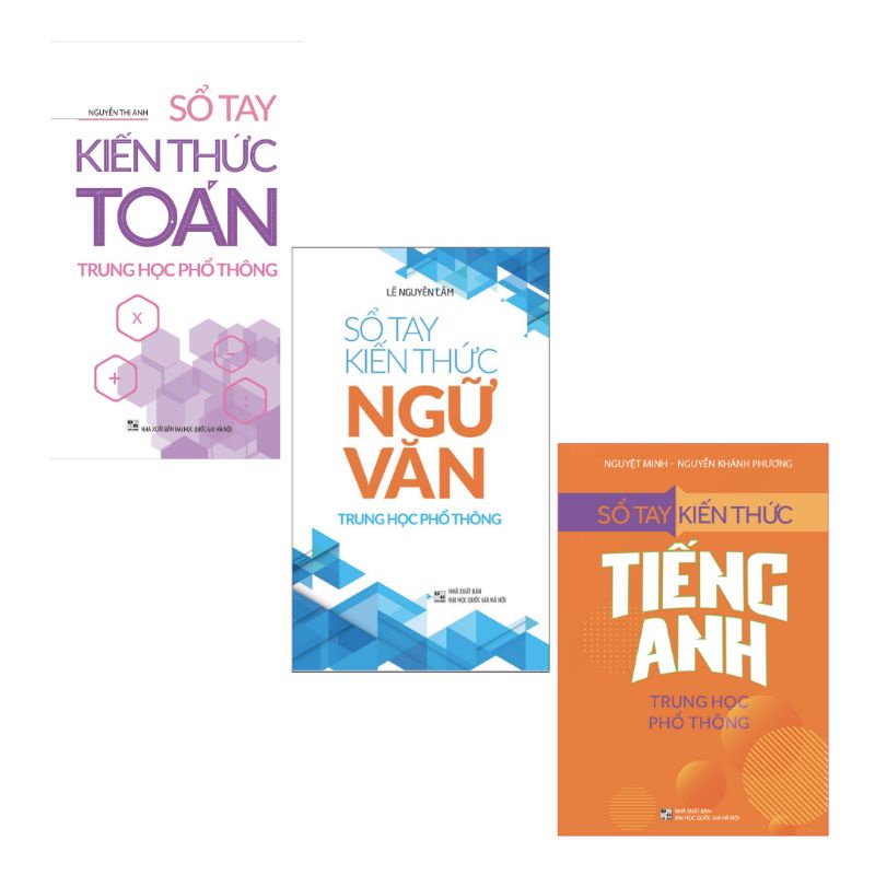 Sách : Sổ Tay Kiến Thức Trung Học Phổ Thông: Toán + Ngữ Văn  + Tiếng Anh