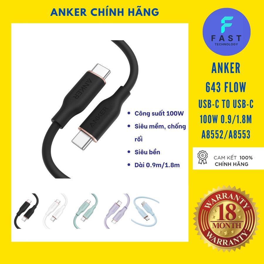 Cáp sạc nhanh ANKER 643 Flow USB-C TO USB-C 100W dài 0.9m / 1.8m