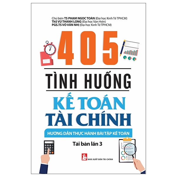 Sách - 405 Tình Huống Kế Toán Tài Chính - Hướng Dẫn Thực Hành Bài Tập Kế Toán
