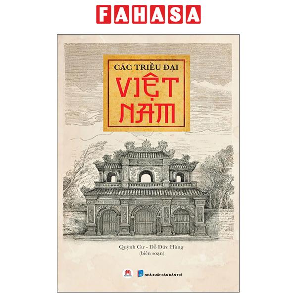 Fahasa - Sách - Các Triều Đại Việt Nam (Tái Bản 2025)