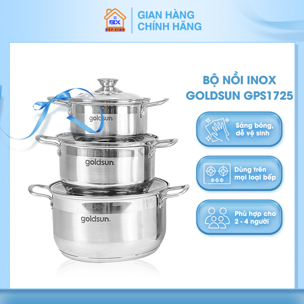 Bộ Nồi inox Goldsun GPS1725 Đồ Gia Dụng Bếp Xinh 5 Đáy Dùng Cho Mọi Loại Bếp Kích Thước 16cm, 20cm, 24cm