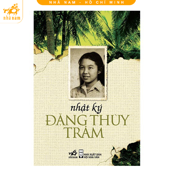 Sách - Nhật ký Đặng Thị Thùy Trâm (TB 2022) (Nhã Nam HCM)