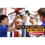 Dịch vụ sửa camera Huyện Bình Chánh tại nhà 