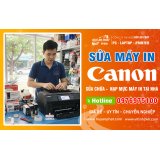 Dịch vụ sửa máy in Canon tại nhà TPHCM 
