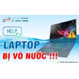Sửa laptop bị vô nước bao nhiêu tiền (Bảng giá mới) 