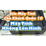 Sửa máy tính Đường Nguyễn Kiệm Quận Gò Vấp 